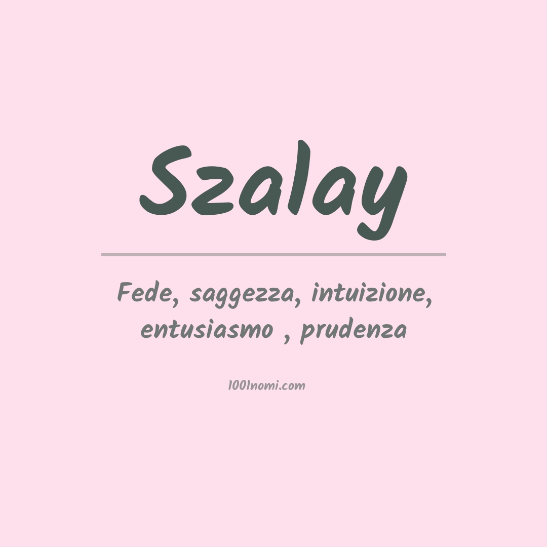 Significato del nome Szalay