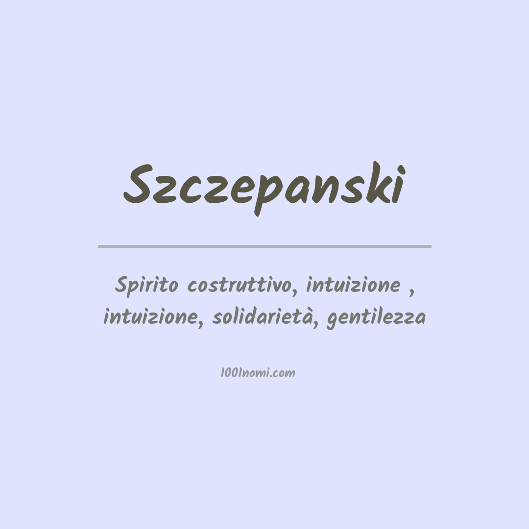 Significato del nome Szczepanski