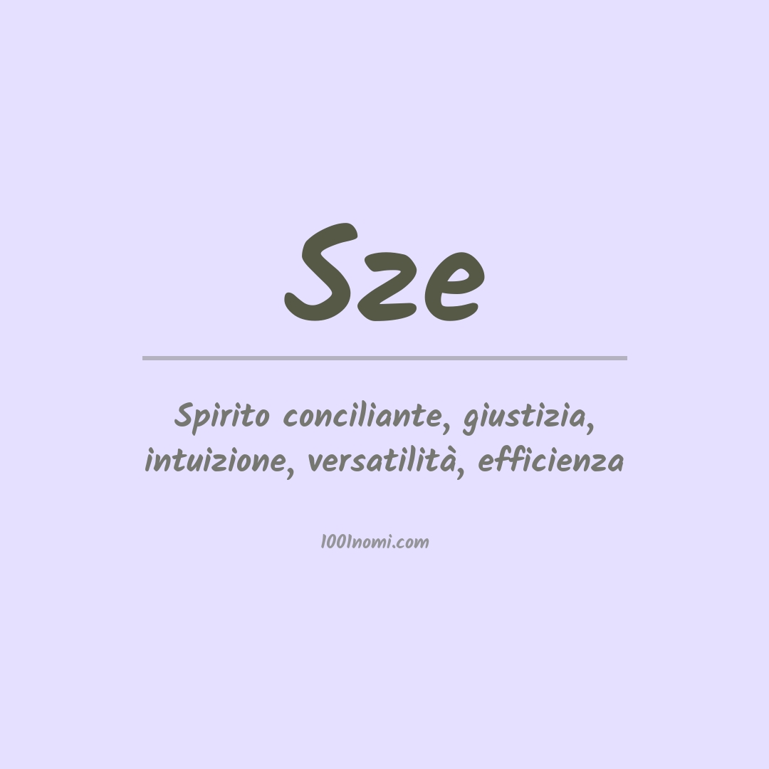 Significato del nome Sze