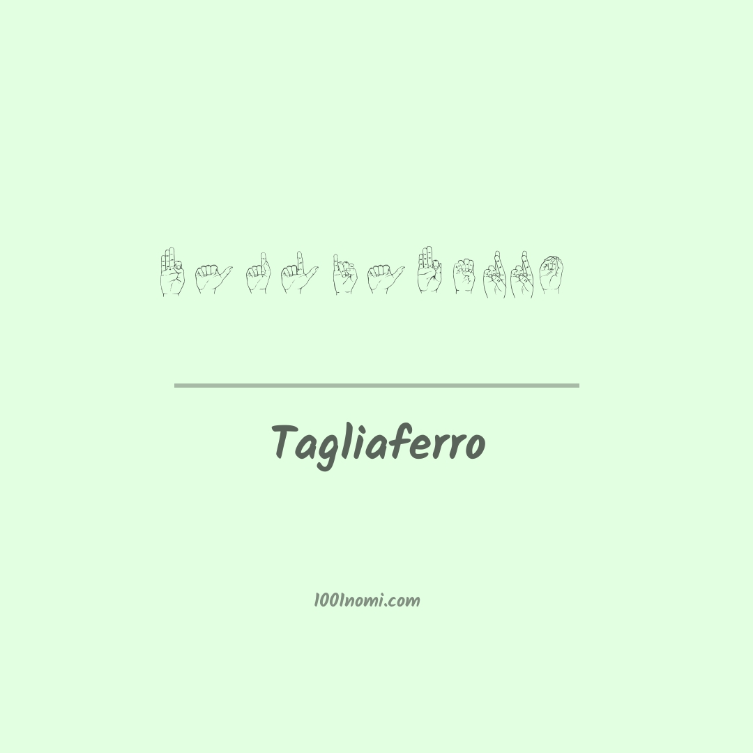 Tagliaferro nella lingua dei segni