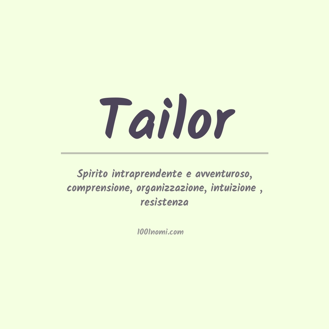 Significato del nome Tailor