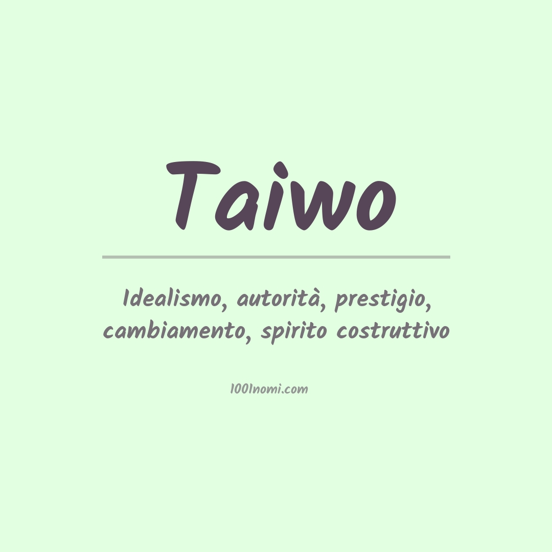 Significato del nome Taiwo