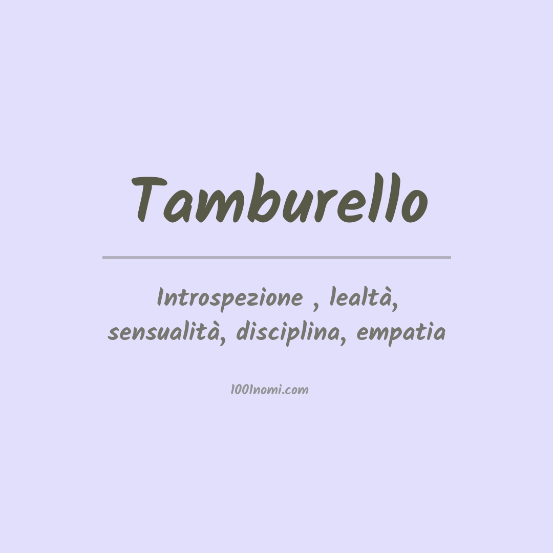 Significato del nome Tamburello