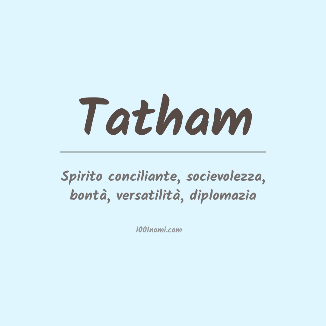 Significato del nome Tatham