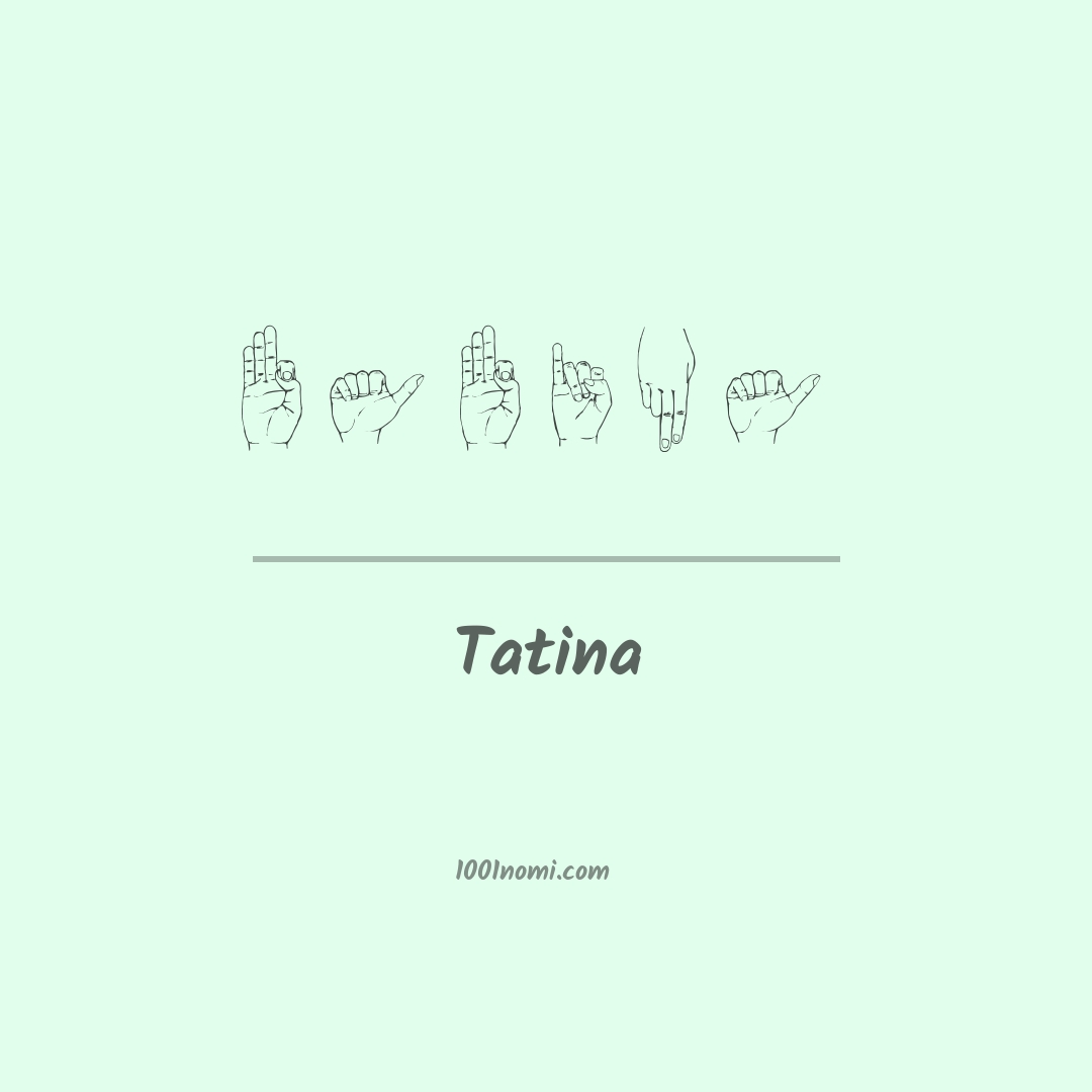Tatina nella lingua dei segni Tatina nella lingua dei segni