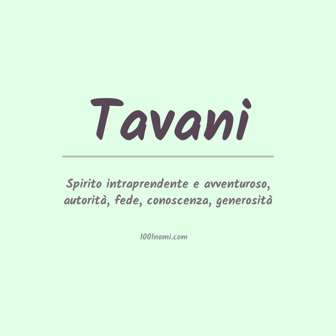 Significato del nome Tavani