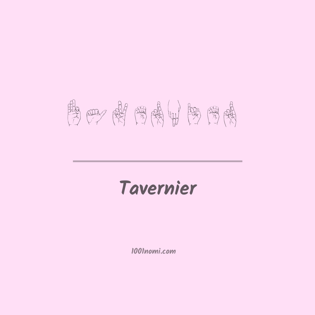 Tavernier nella lingua dei segni Tavernier nella lingua dei segni