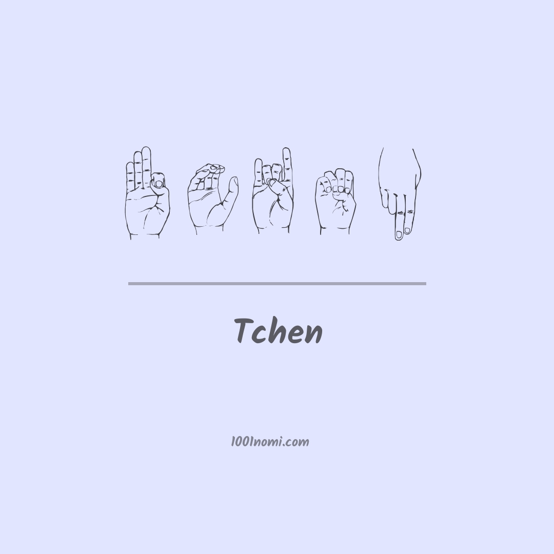 Tchen nella lingua dei segni