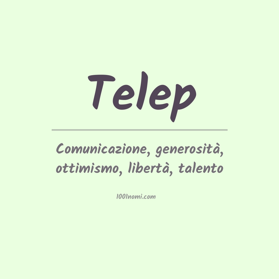 Significato del nome Telep