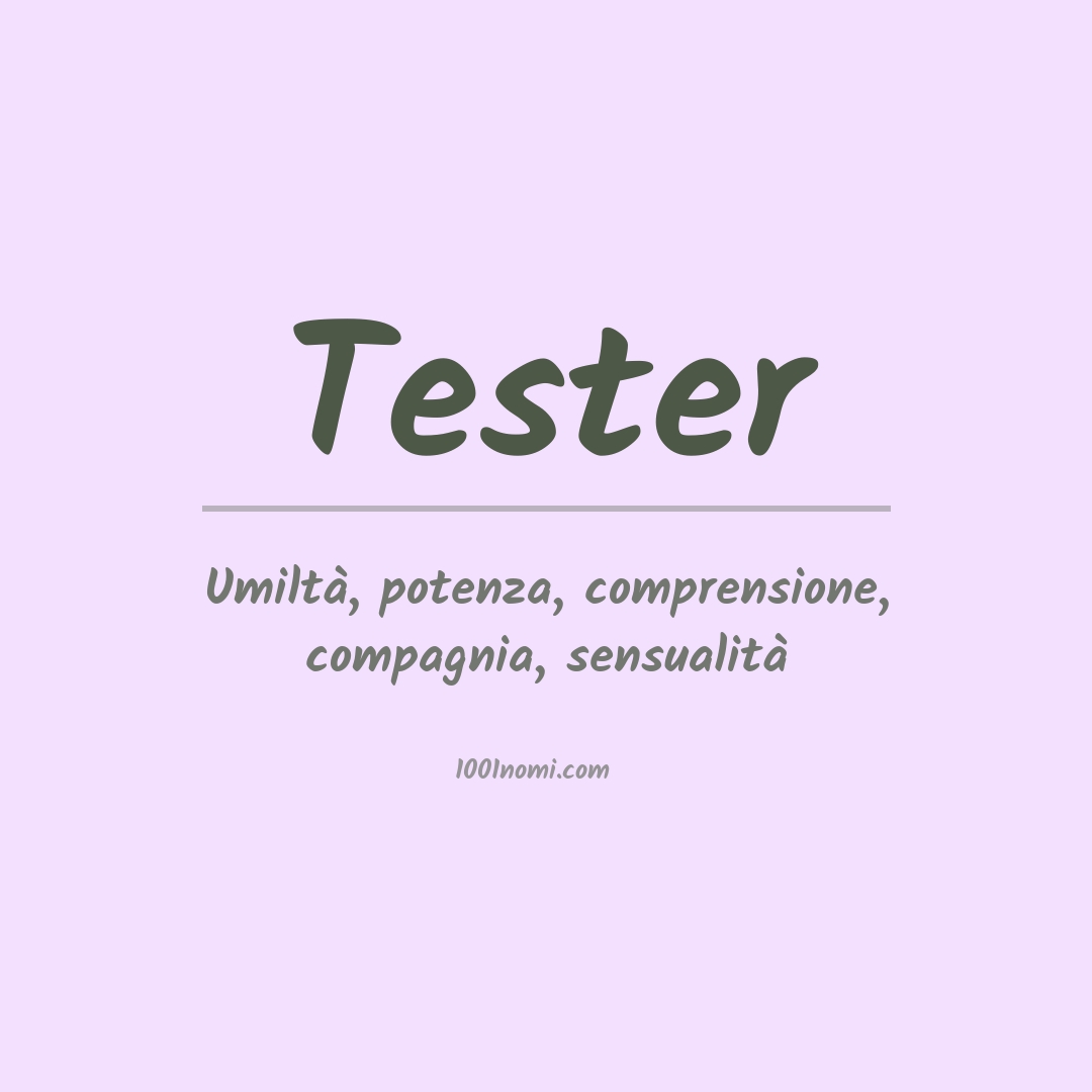 Significato del nome Tester