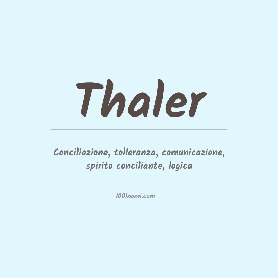 Significato del nome Thaler Significato del nome Thaler