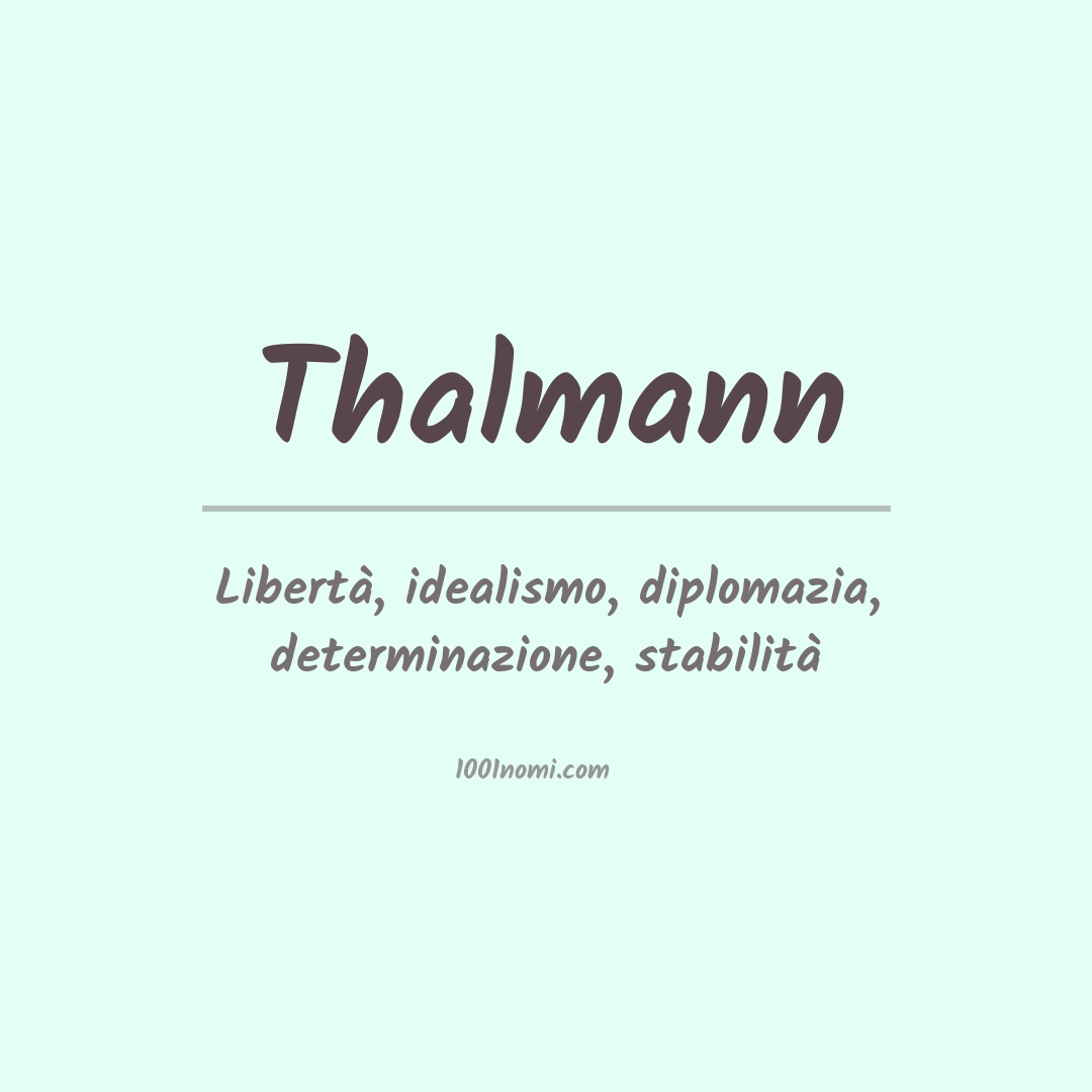 Significato del nome Thalmann