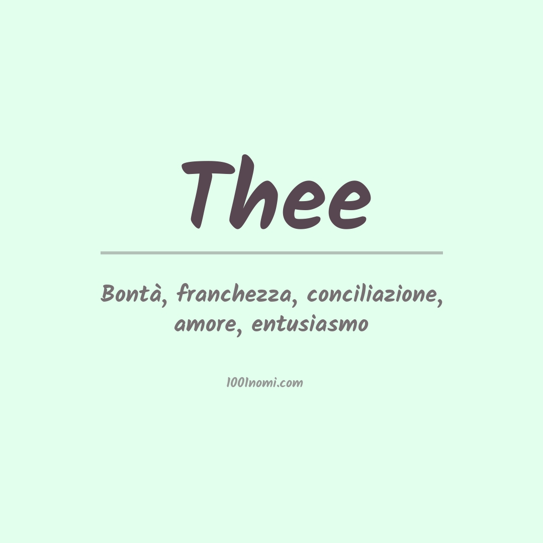 Significato del nome Thee