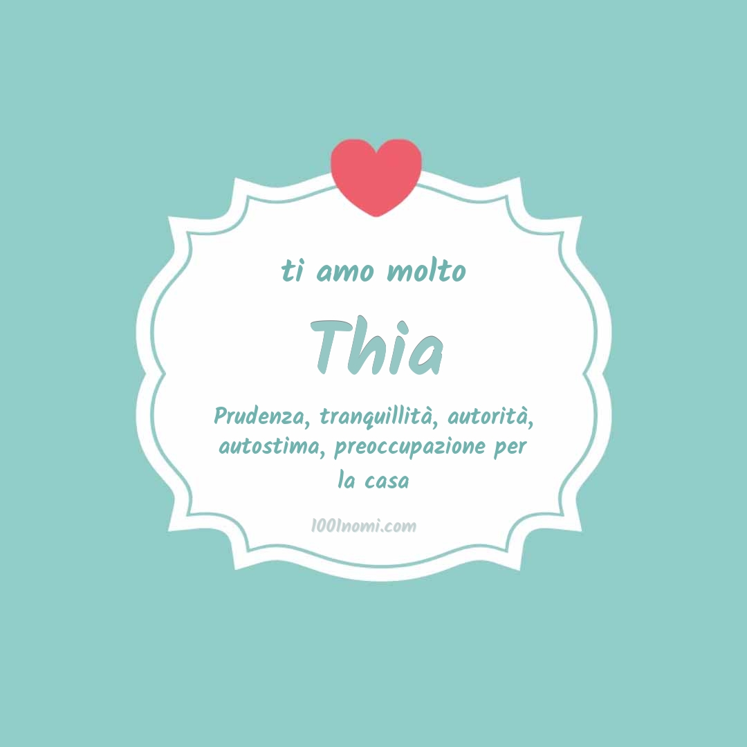 ti amo molto Thia Ti amo molto Thia
