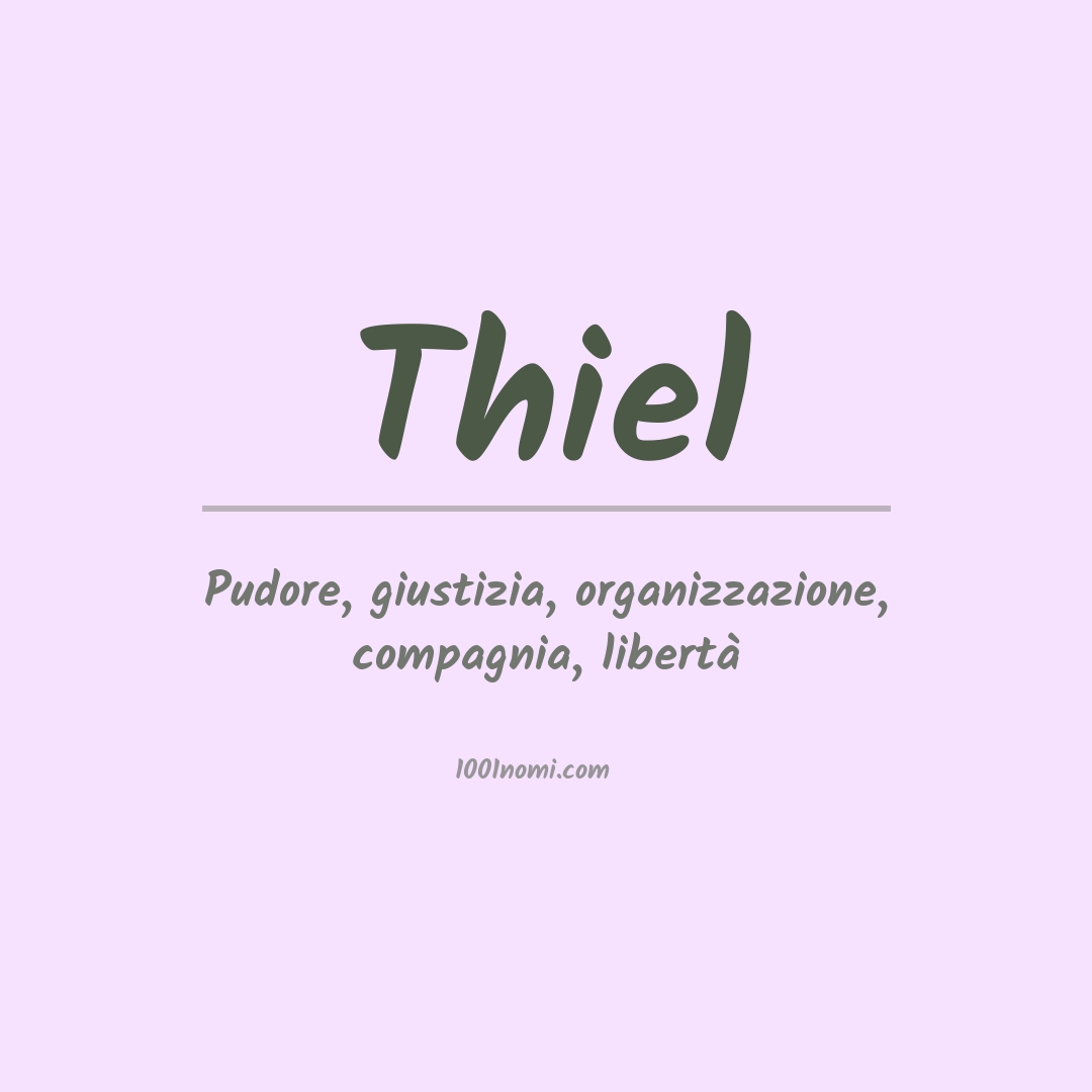 Significato del nome Thiel