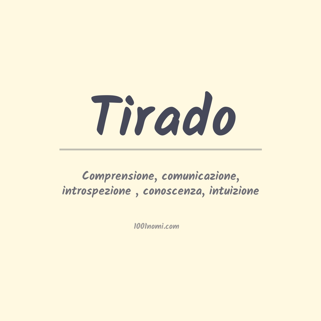 Significato del nome Tirado