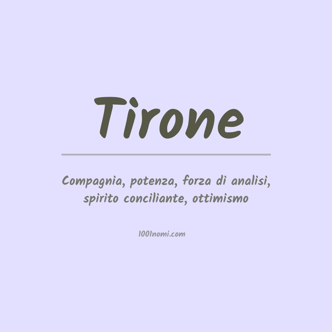 Significato del nome Tirone