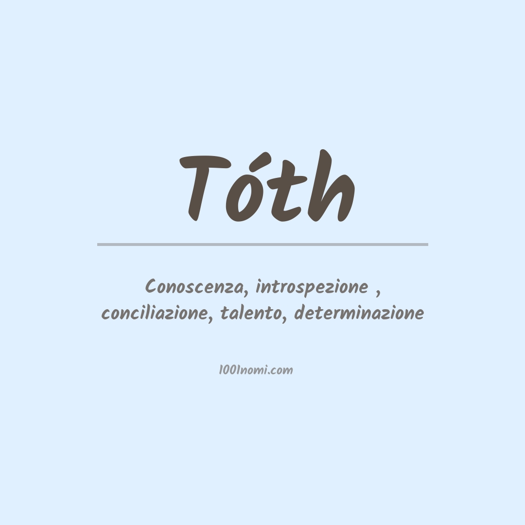 Significato del nome Tóth