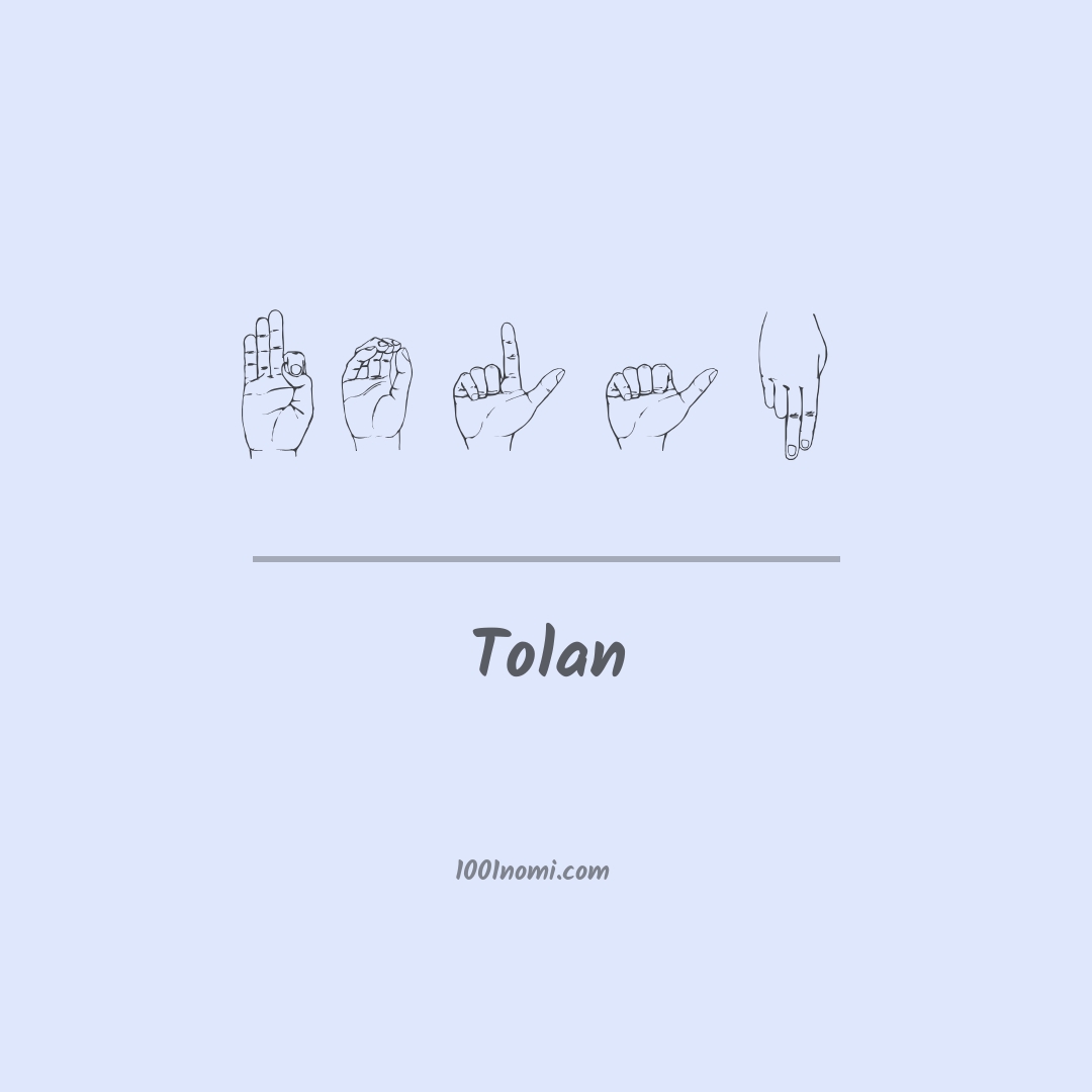 Tolan nella lingua dei segni Tolan nella lingua dei segni