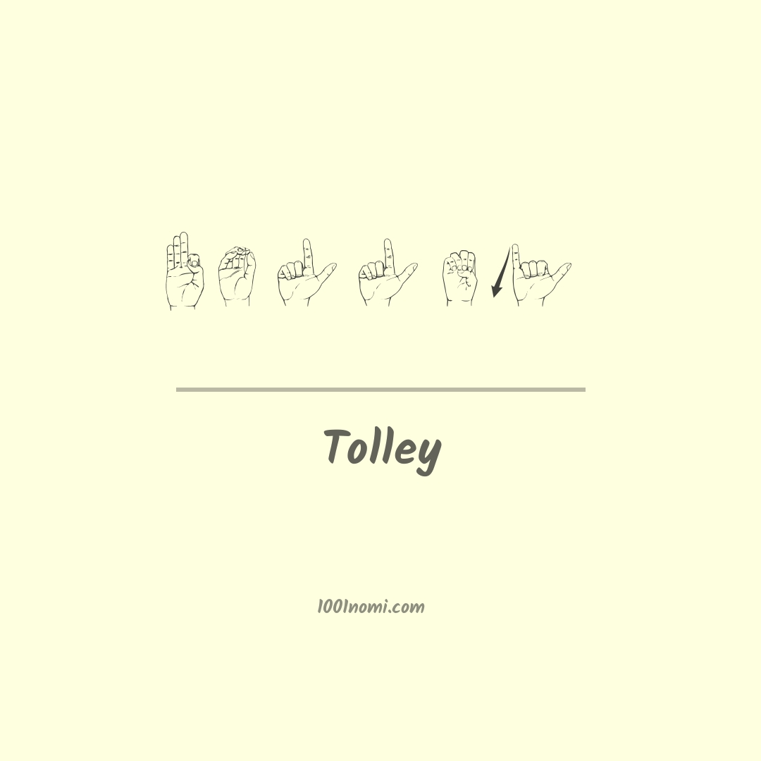 Tolley nella lingua dei segni