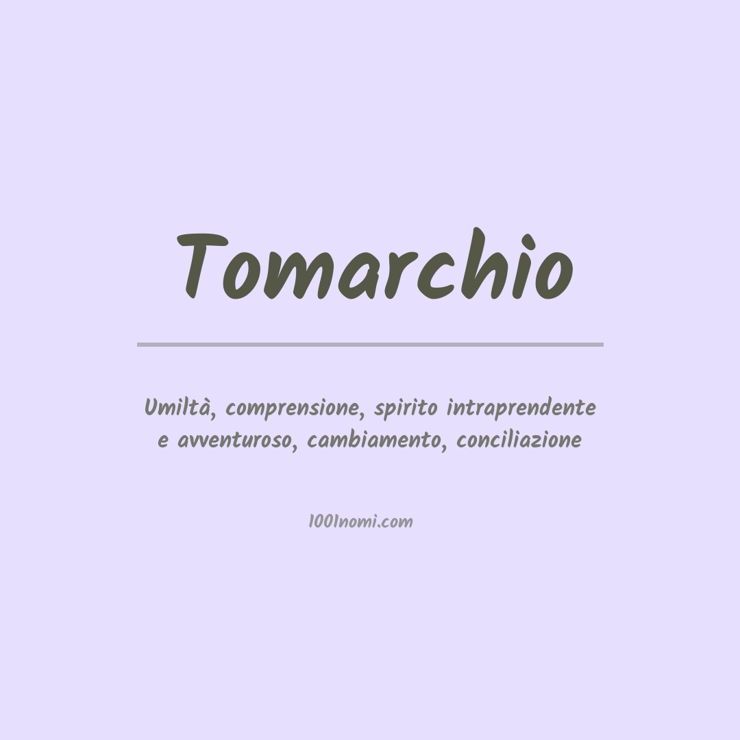 Significato del nome Tomarchio