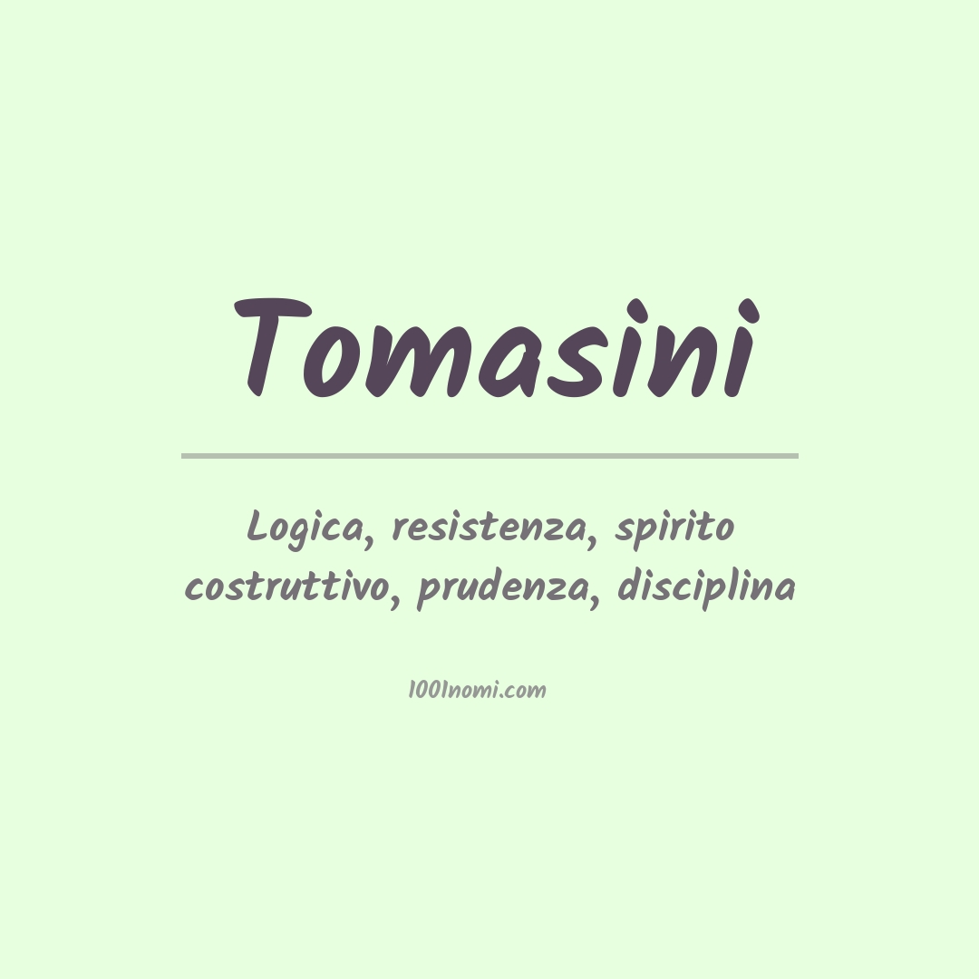 Significato del nome Tomasini