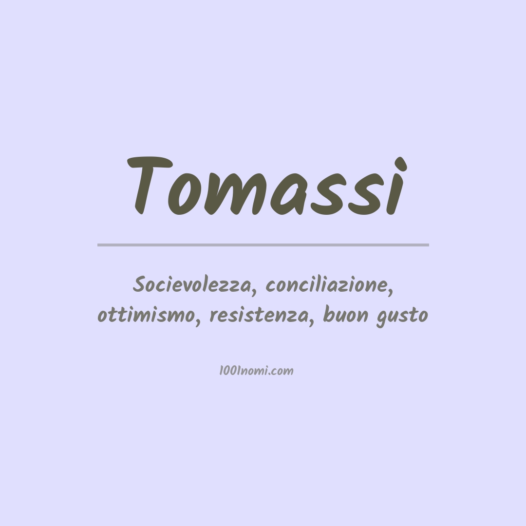 Significato del nome Tomassi