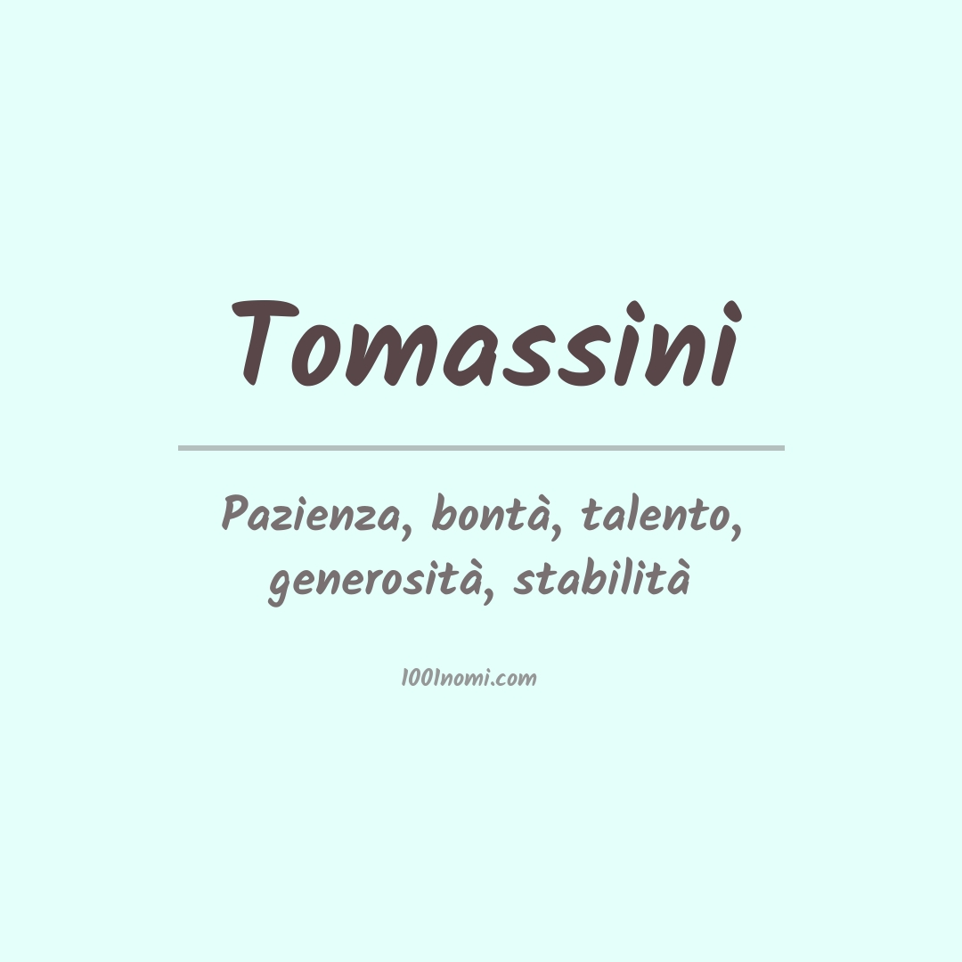 Significato del nome Tomassini