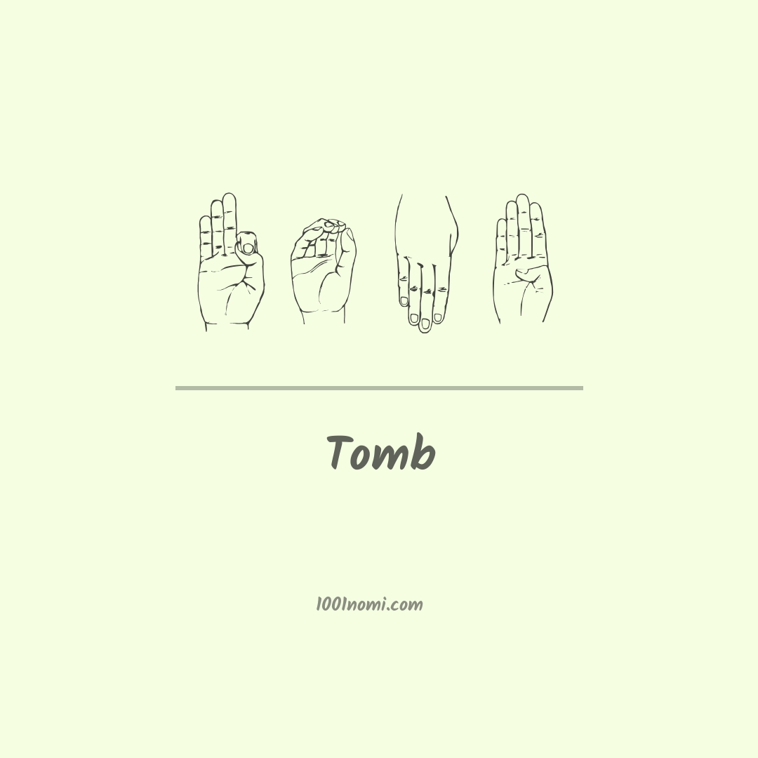 Tomb nella lingua dei segni Tomb nella lingua dei segni