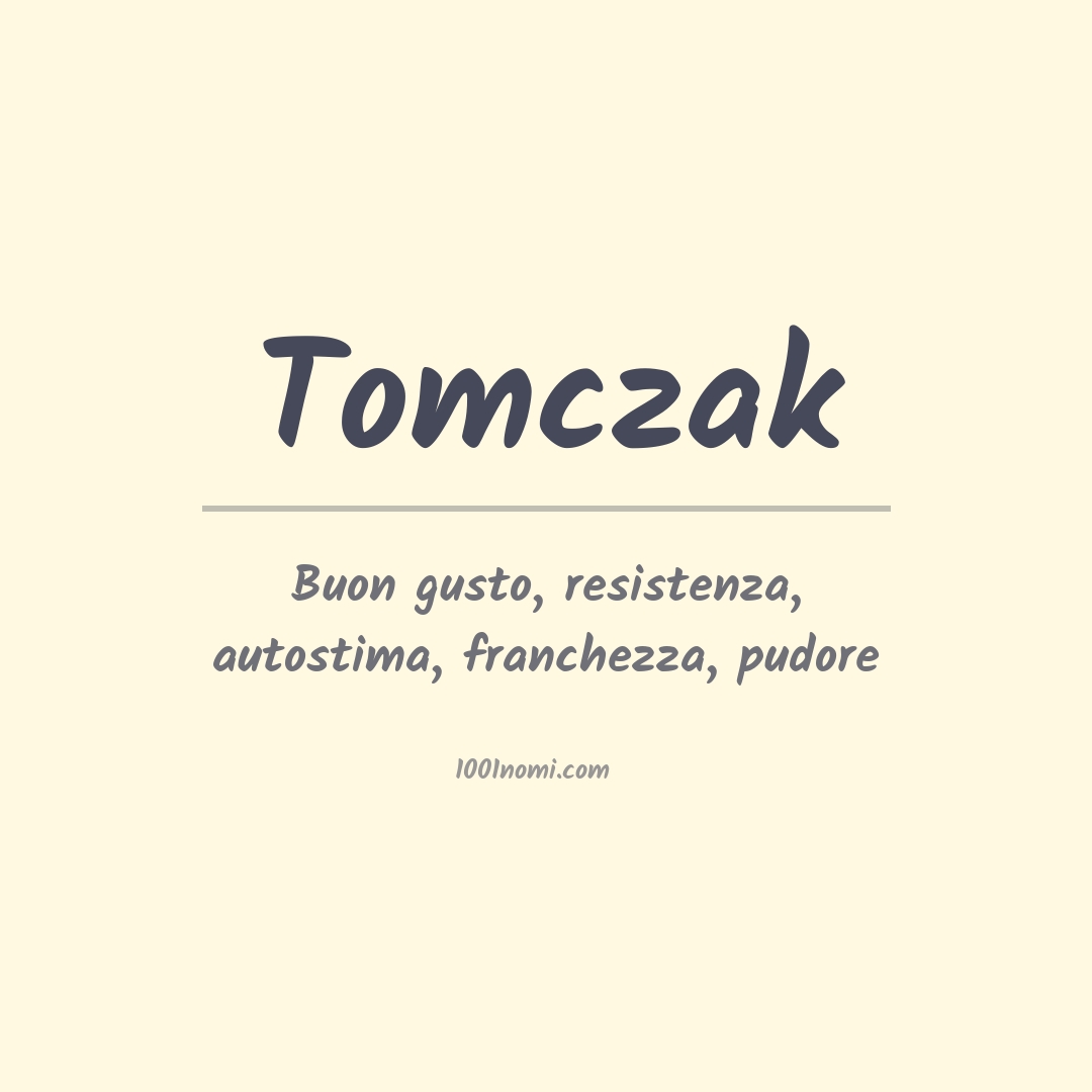 Significato del nome Tomczak