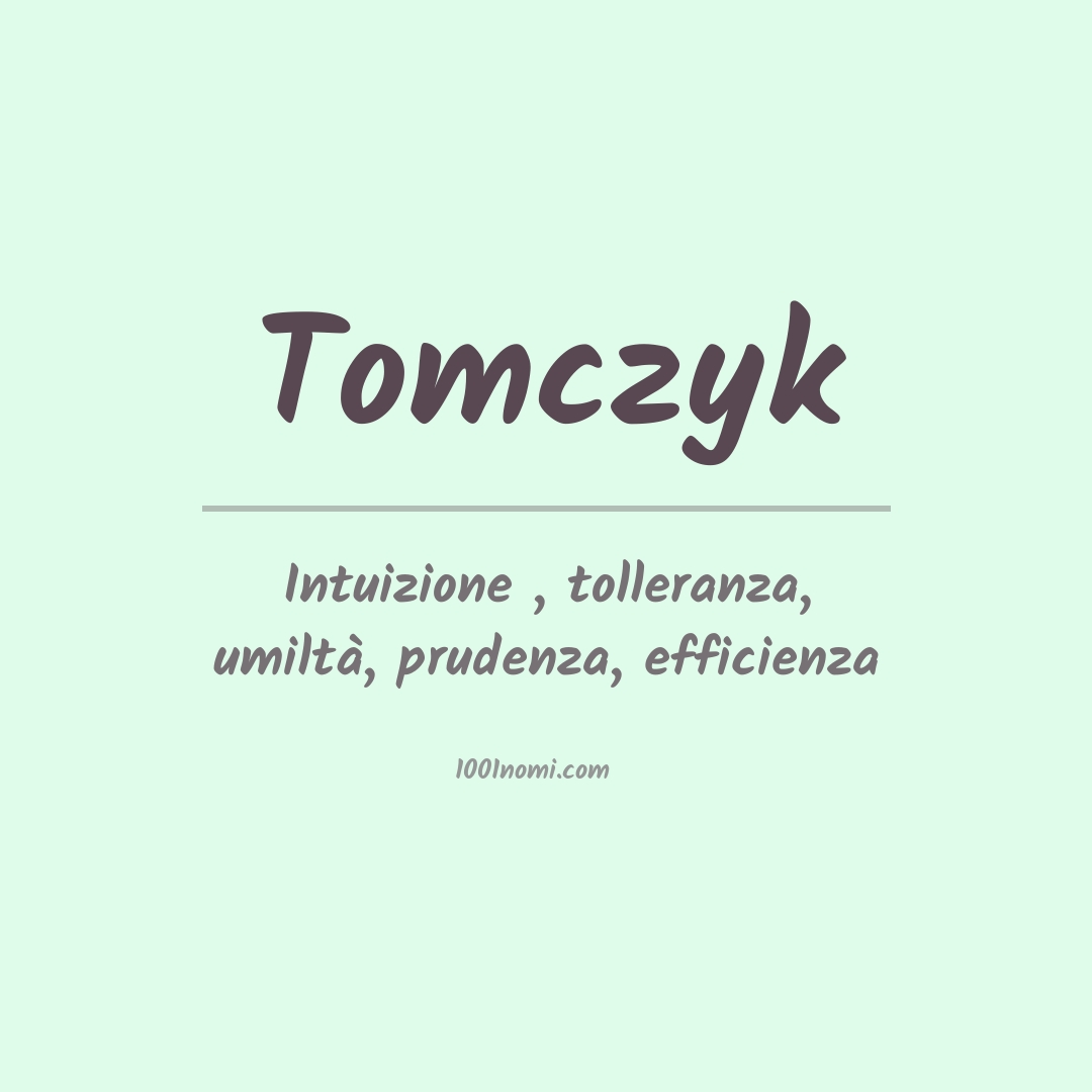 Significato del nome Tomczyk