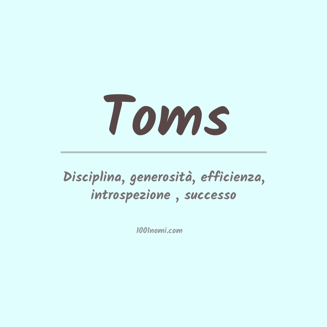 Significato del nome Toms