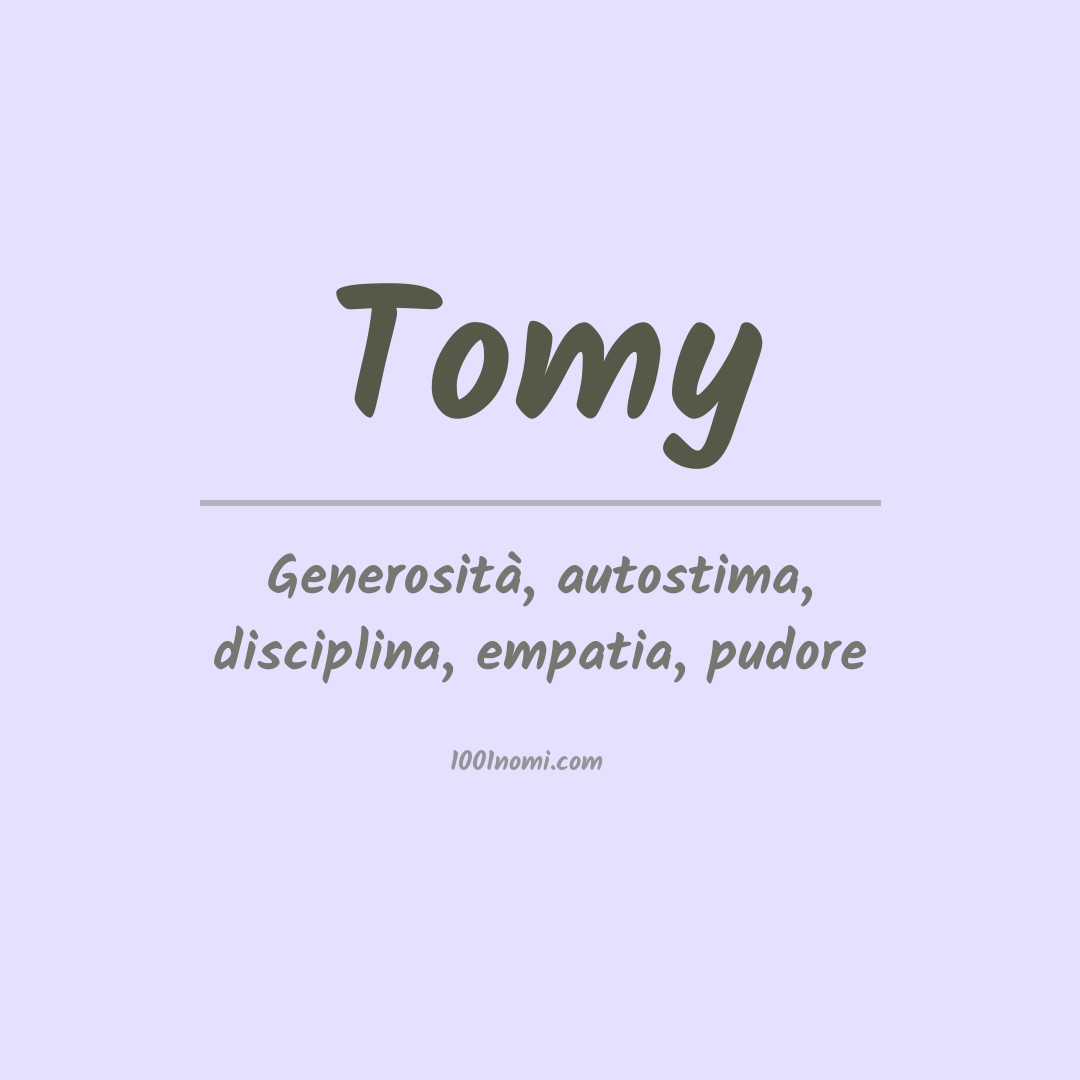 Significato del nome Tomy Significato del nome Tomy