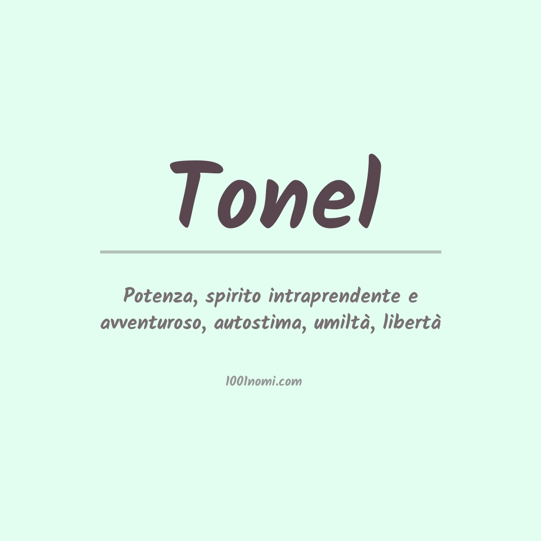 Significato del nome Tonel Significato del nome Tonel