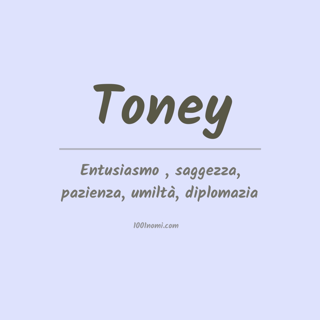 Significato del nome Toney