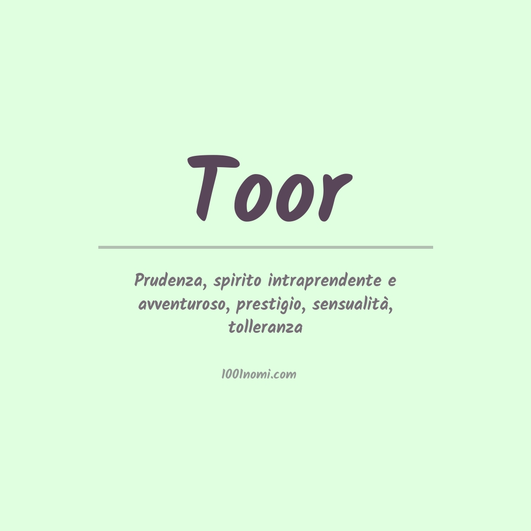 Significato del nome Toor Significato del nome Toor