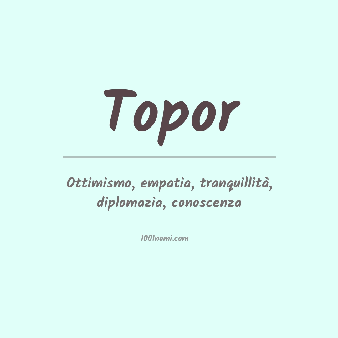 Significato del nome Topor