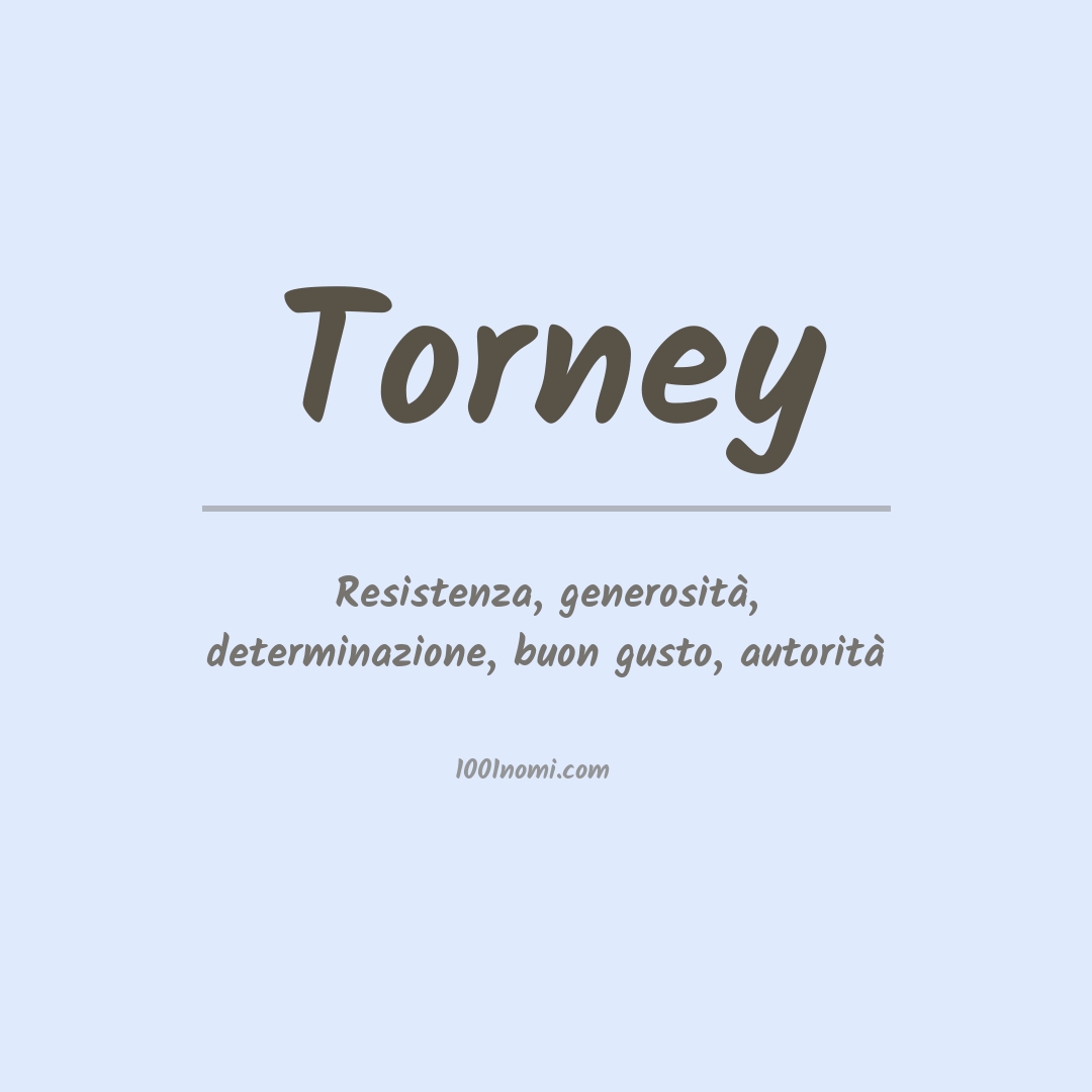 Significato del nome Torney