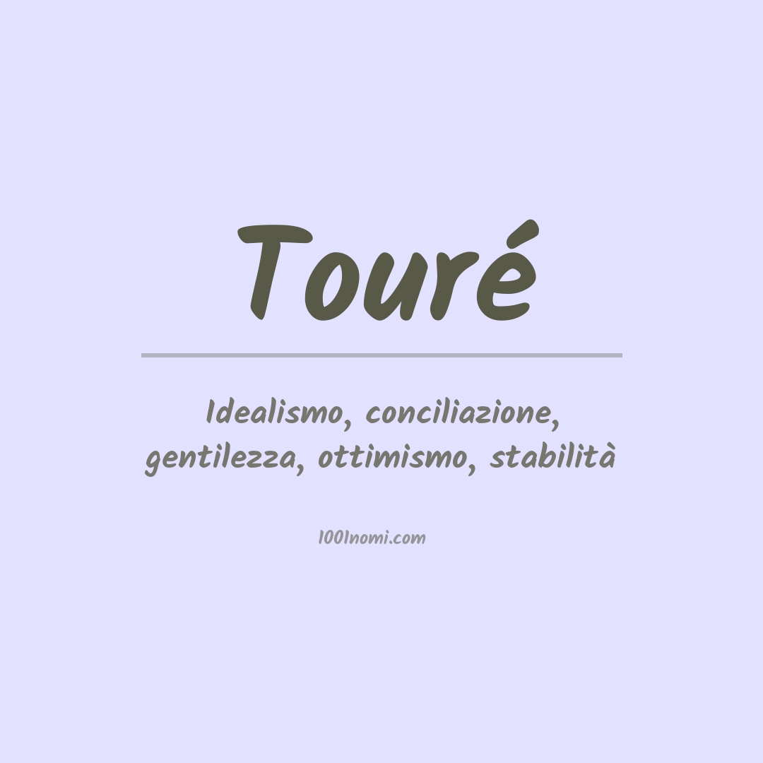 Significato del nome Touré