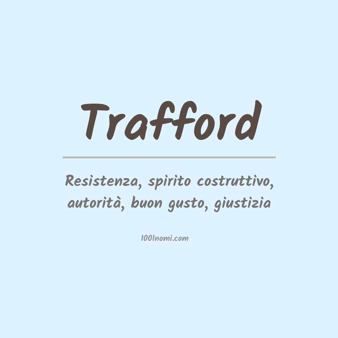 Significato del nome Trafford