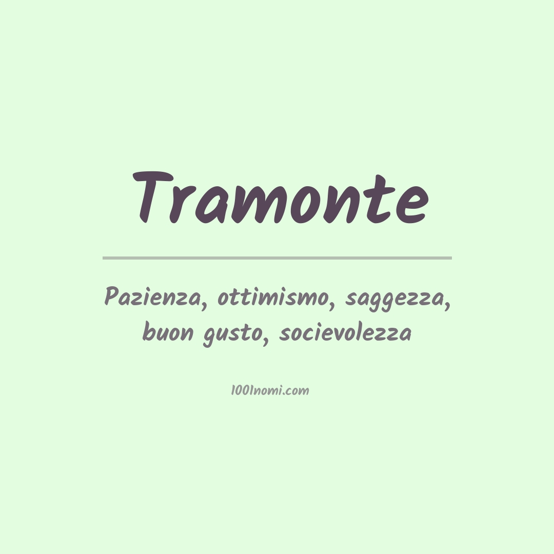 Significato del nome Tramonte