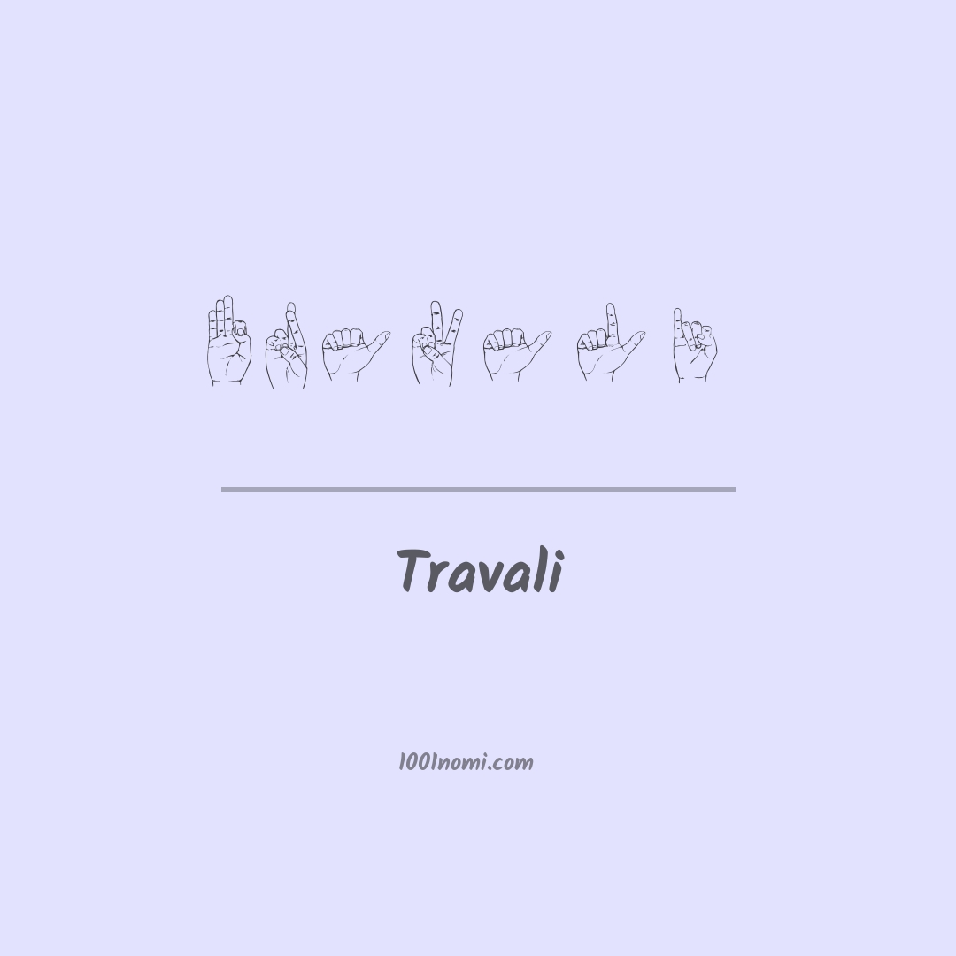 Travali nella lingua dei segni Travali nella lingua dei segni