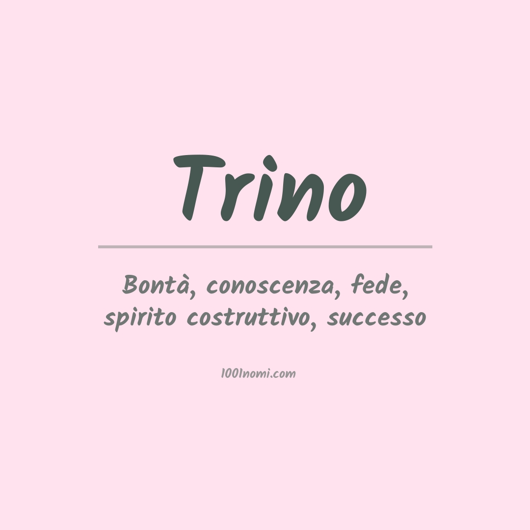 Significato del nome Trino