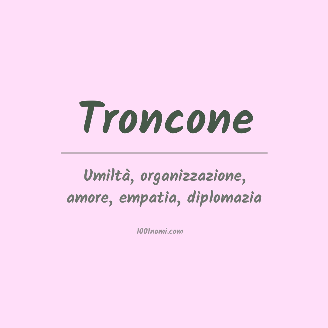 Significato del nome Troncone