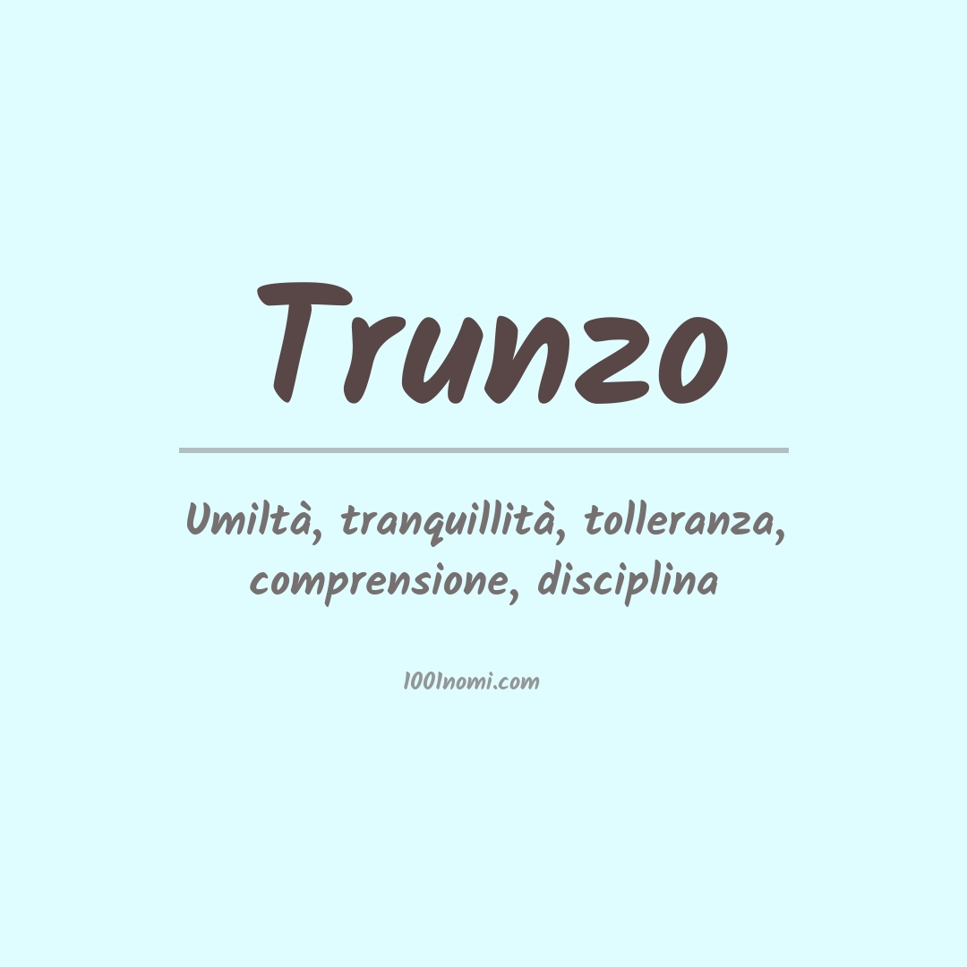 Significato del nome Trunzo