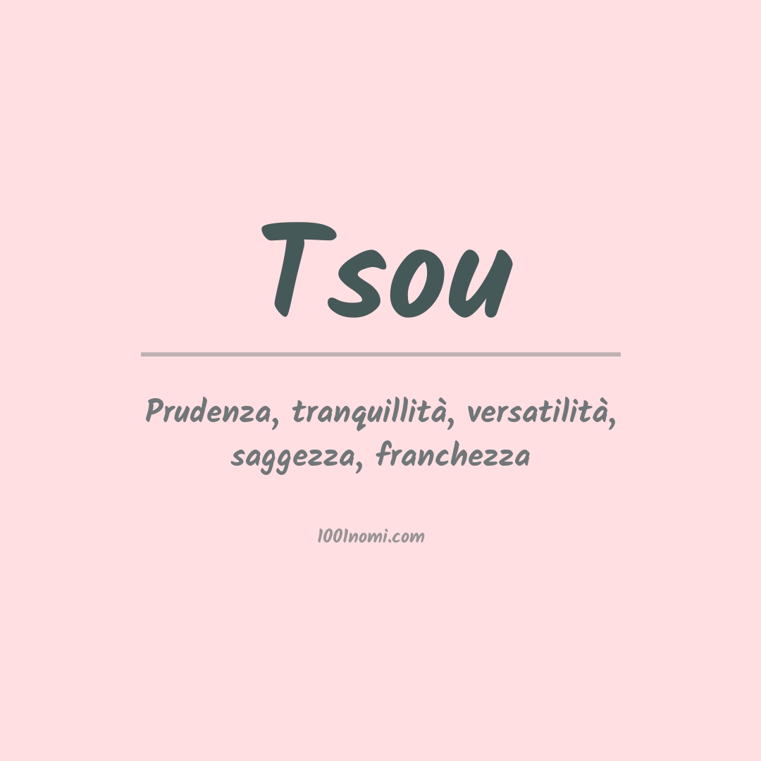 Significato del nome Tsou