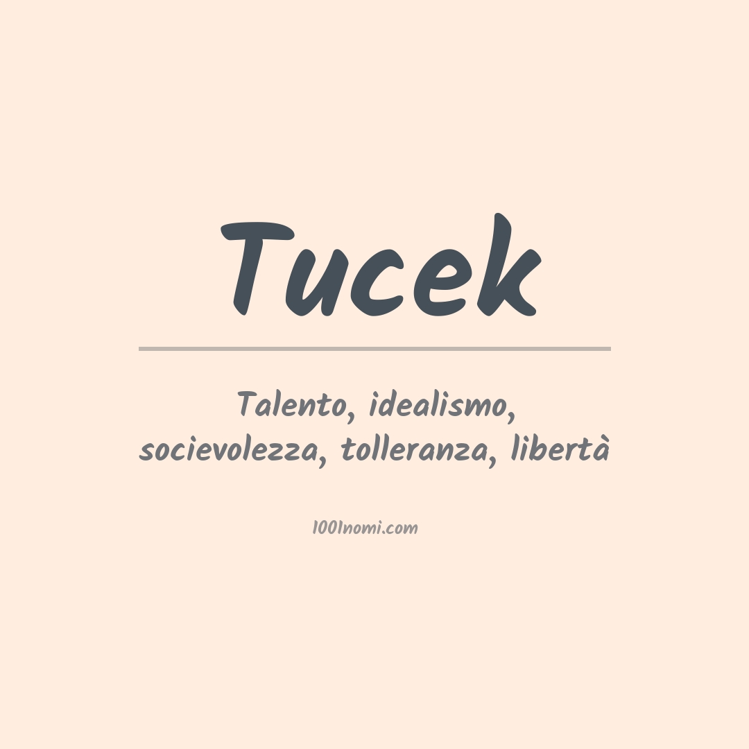 Significato del nome Tucek