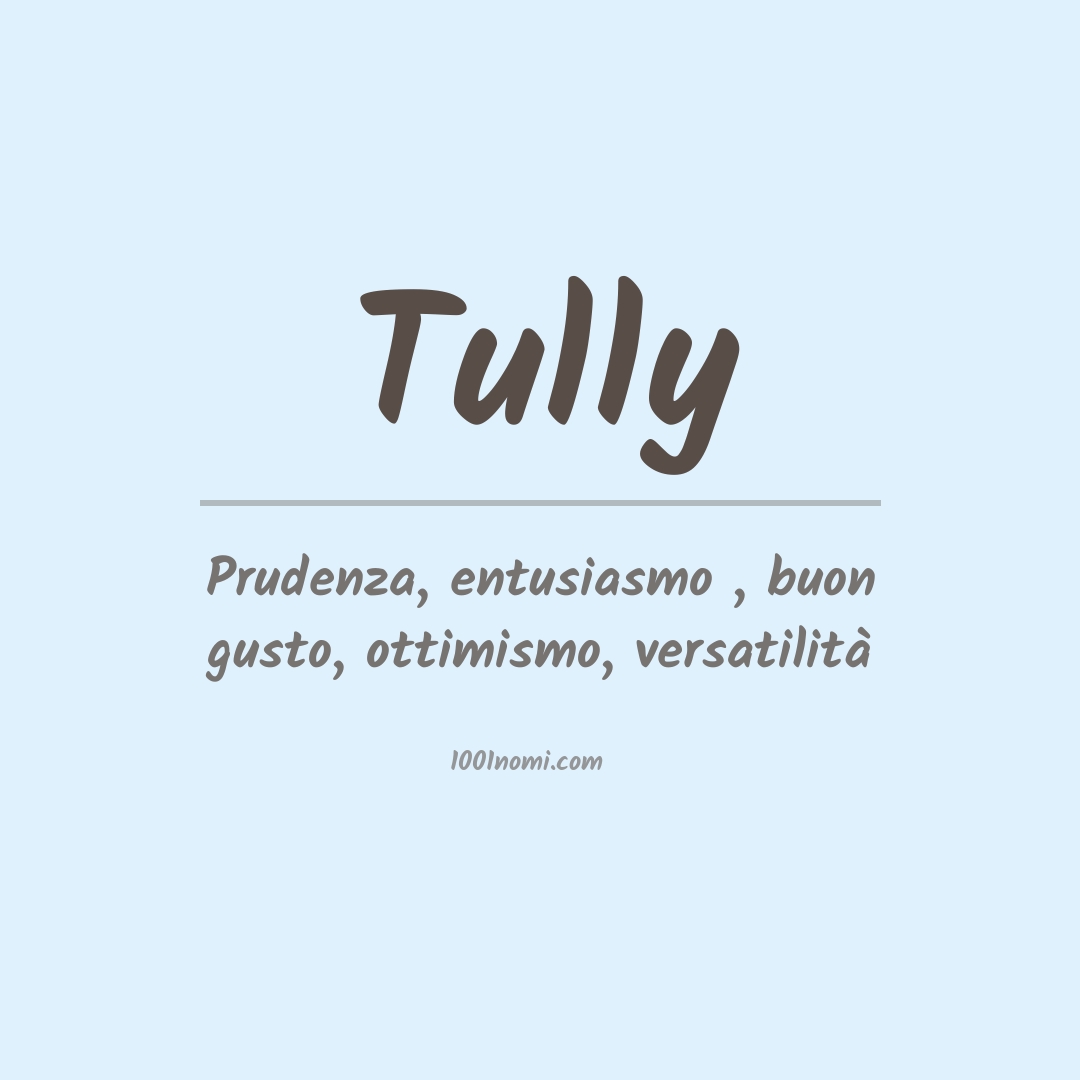 Significato del nome Tully