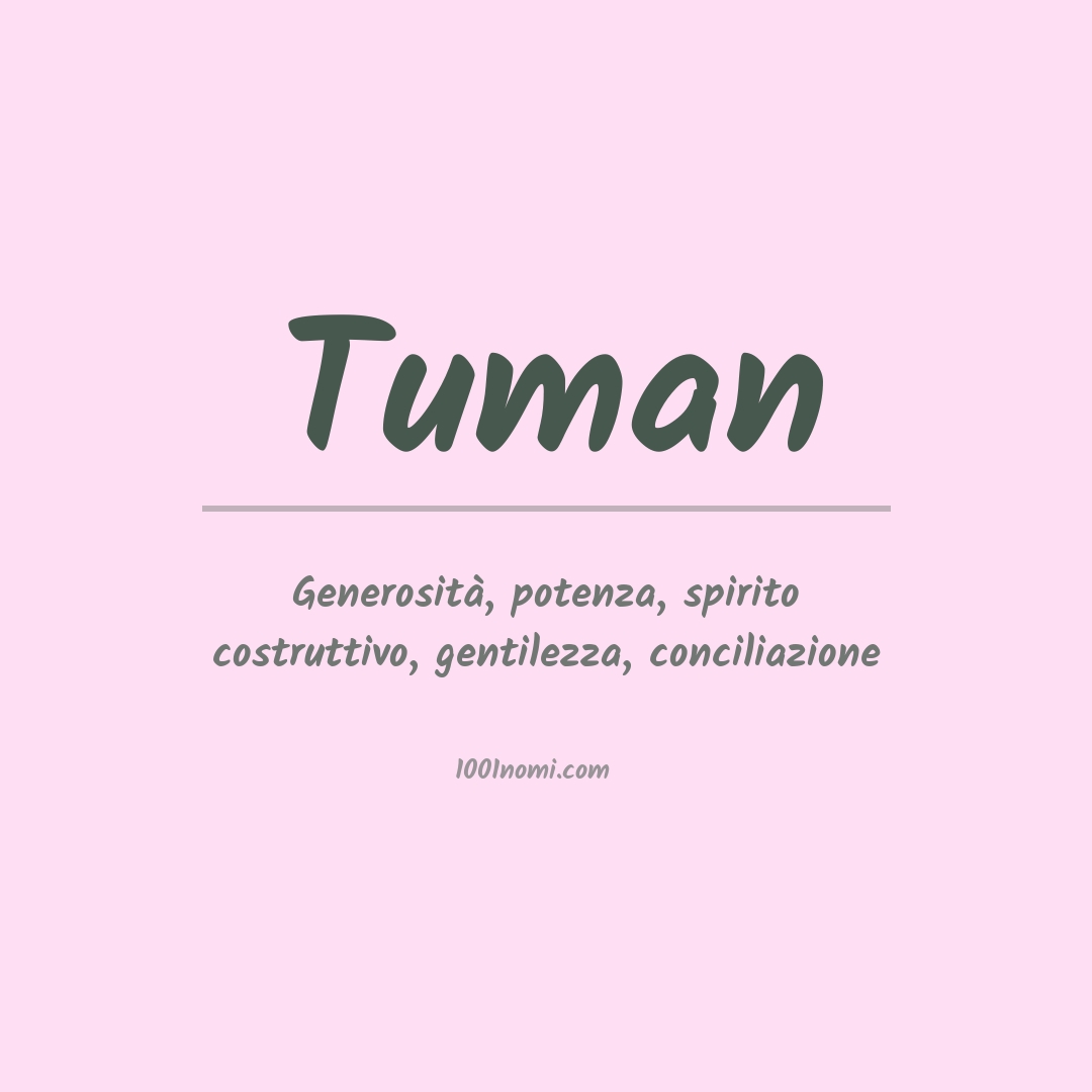 Significato del nome Tuman
