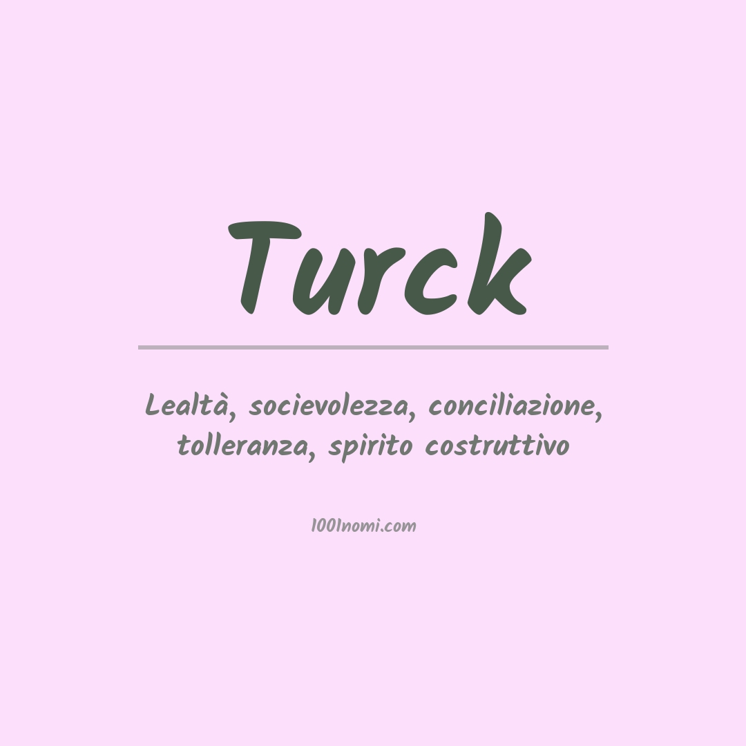 Significato del nome Turck